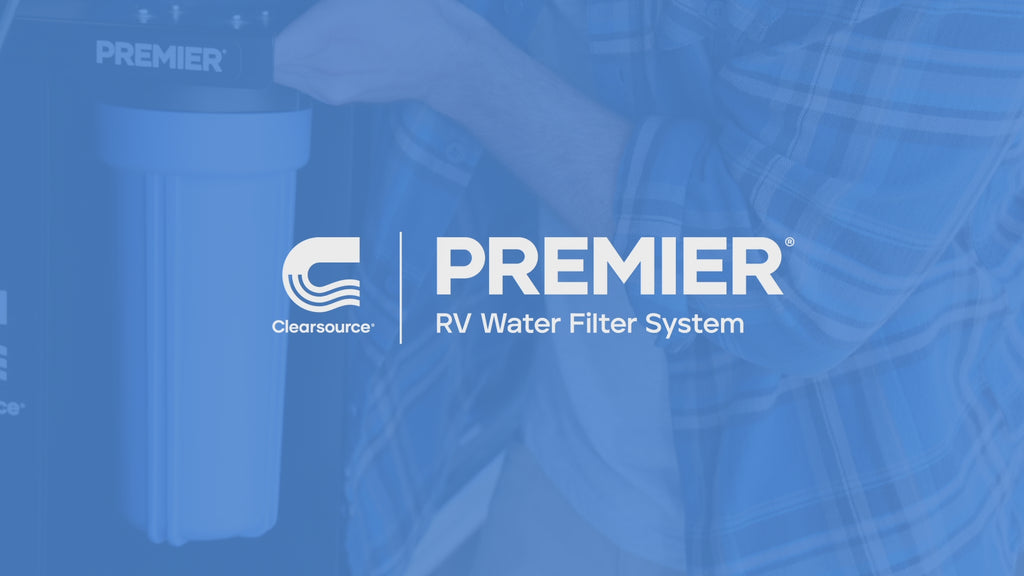 Clearsource Premium RV Water Filter System